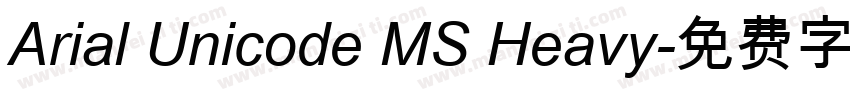 Arial Unicode MS Heavy字体转换
